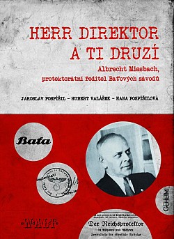 Herr Direktor a ti druzí